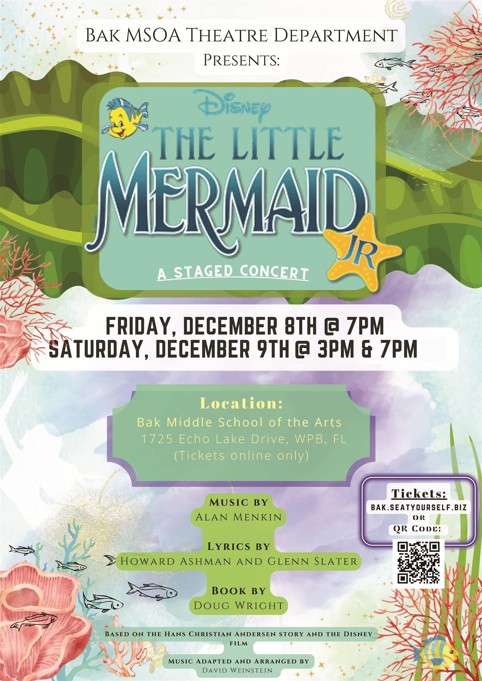 Disney The Little Mermaid, Jr. A staged concert - Friday, December 8th at 7pm and Saturday, December 9th at 3pm and 7pm